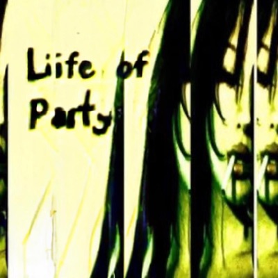 Life of the Party. - EP
