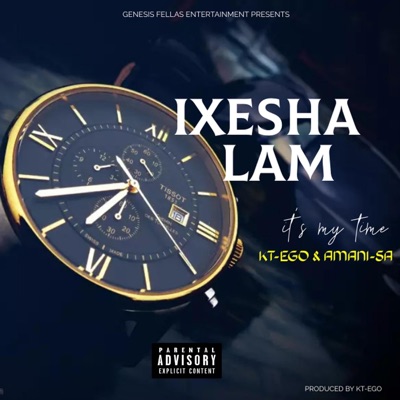 Ixesha Lam (feat. Amani-SA) - EP