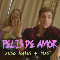 Pelis de Amor - Single - Xuso Jones & Masi