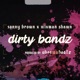 Dirty Bandz feat Mixman Shawn Sonny Brown Single