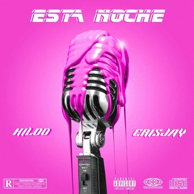 Esta Noche (feat. Kiloo) - Single
