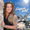 Einfach echt - Daniela Alfinito