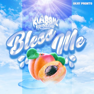 Bless Me - Single