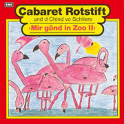 Mir gönd in Zoo 2 - Cabaret Rotstift & Schlieremer Chind