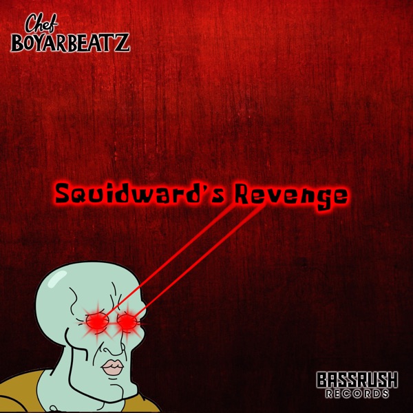 Squidward's Revenge - Single