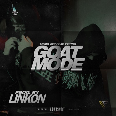 Goat mode (feat. TYKING) - Single