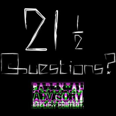 21 Questions (feat. JM & nic.) - Single