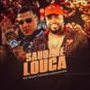 Saudade Louca - Single