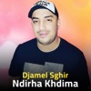 Ndirha Khdima - Single