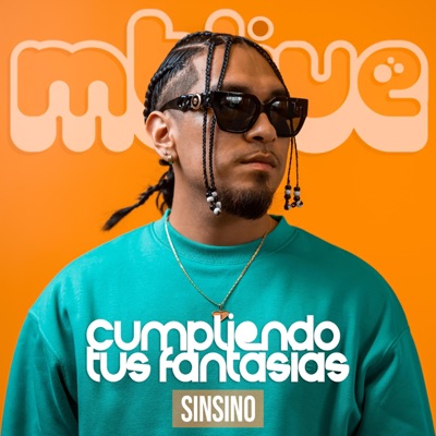 Cumpliendo Tus Fantasías (feat. Sinsino) [LIVE] - Single