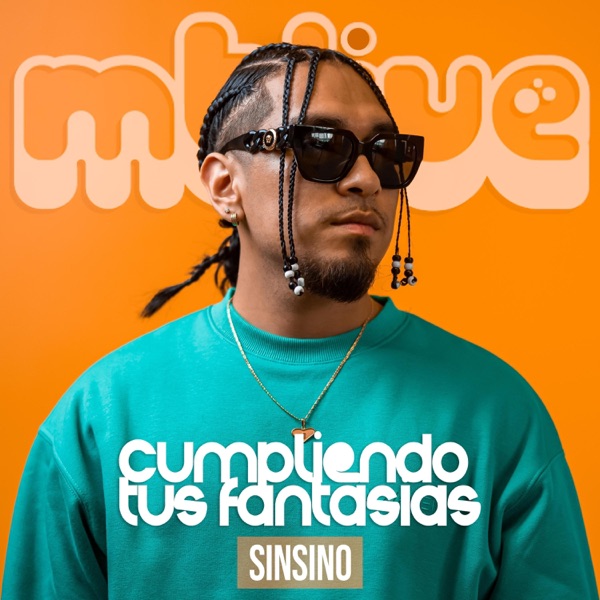 Cumpliendo Tus Fantasías (feat. Sinsino) [LIVE]