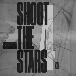 SHOOT 4 THE STARS (feat. KD) - Single