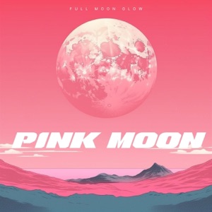Pink Moon - EP