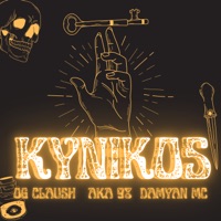 Kynikos (feat. Claush & Damyen MC) - Single - A.k.a 98