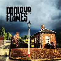 Manchester Rain — Parlour Flames