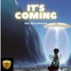 it s coming feat Bleu Phoenix Single