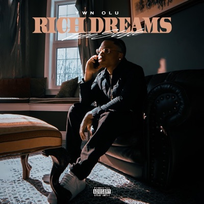 Rich Dreams Freestyle - Single