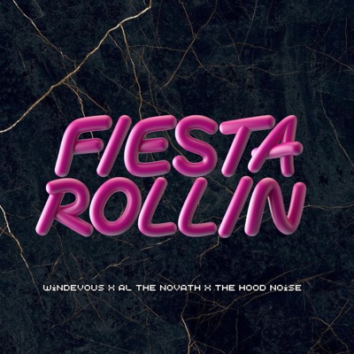 Fiesta Rollin - Single