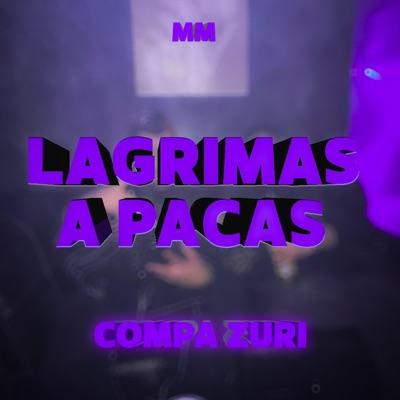 Lágrimas A Pacas - Single
