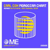 Moroccan Chant (Saytek Remix) — Carl Cox