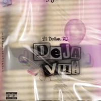 Dejavu - Single - El Dollar RD