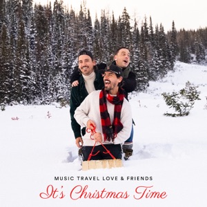 Music Travel Love - It's Christmas Time (feat. Dave Moffatt, Francis Greg & Anthony Uy) - Line Dance Music