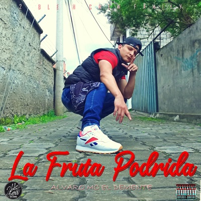 La Fruta Podrida - Single
