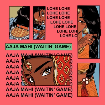 Aaja Mahi (Waitin' Game) - Single