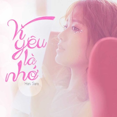 Vì Yêu Là Nhớ (Ông Ngoại Tuổi 30 OST) - Single