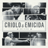 Criolo e Emicida - Ao Vivo - Criolo & Emicida
