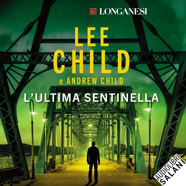 L'ultima sentinella: Le avventure di Jack Reacher 25