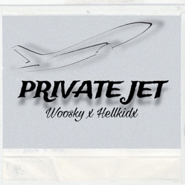 Woosky-Private Jet (feat. Hellkidx) Woosky223