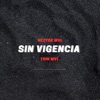 Sin Vigencia - Single