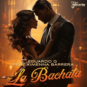 La Bachata (feat. Ximenna Barrera) - Single