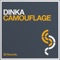 Camouflage (Helvetic Nerds Mix) - Dinka lyrics