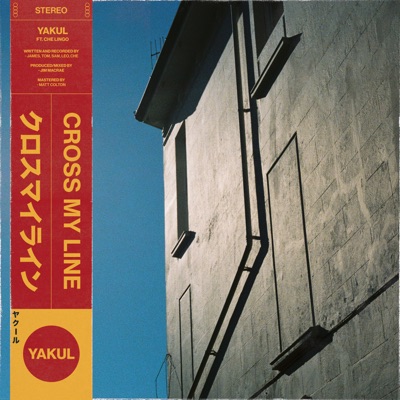 Cross My Line (feat. Che Lingo) - Single