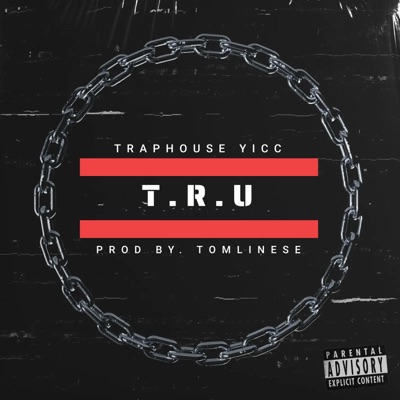 T.R.U - Single