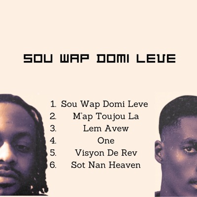 Sou Wap Domi Leve - EP