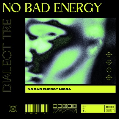 No Bad Energy - Single