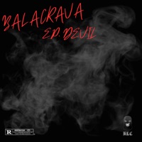 Ep Devil - EP - Balacrava, @blc_mac77 & Blc Smoke
