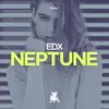 EDX - Neptune (Club Mix)