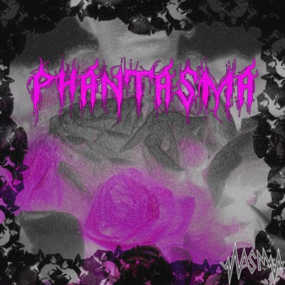Phantasma - EP