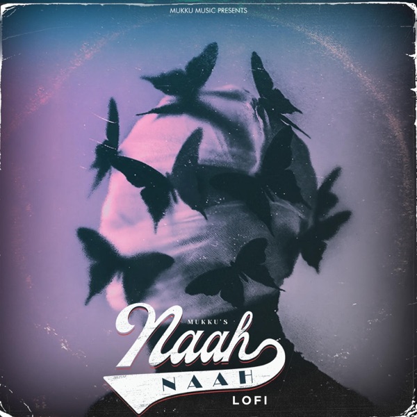Naah Naah (feat. Suyash) [Lofi]