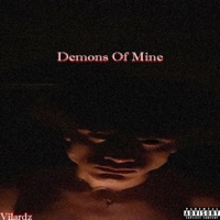 Demons Of Mine - Vilardz