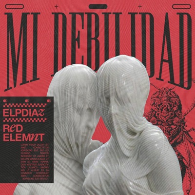 Mi Debilidad (feat. Red Elemnt) - Single