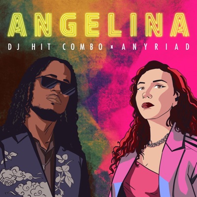 Angelina (feat. Anyriad) - Single