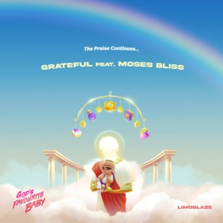 Moses Bliss Grateful