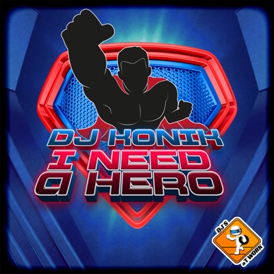 I Need a Hero - EP