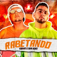 Rabetando - Single - Yuri hits & Xapa Kente