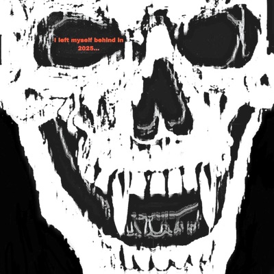 I left myself behind in 2025... (feat. MObeaty) - Single